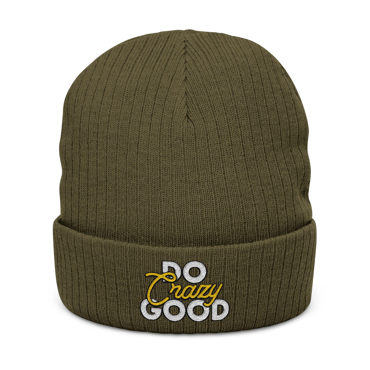 Do Crazy Good - Embroidered Beanie