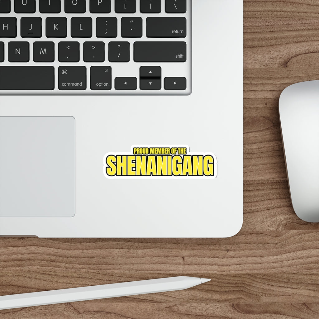 Shenanigang - Die-Cut Sticker